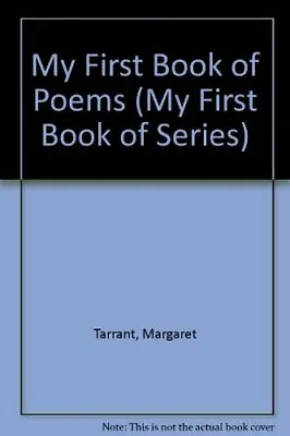 £2.24 • Buy My First Book Of Poems (My First Book Of Series),Margaret Tarrant
