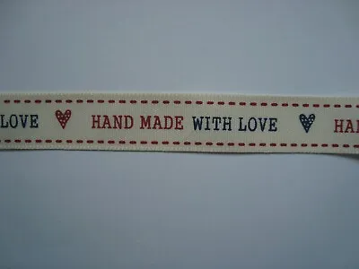 16mm Ribbon 'HAND MADE WITH LOVE' 1M  2M Or 5M Lengths - Sew In Label • £4.10