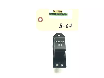 2018-2021 Ford Expedition Electronic Parking Brake Control Switch Oem • $44.99