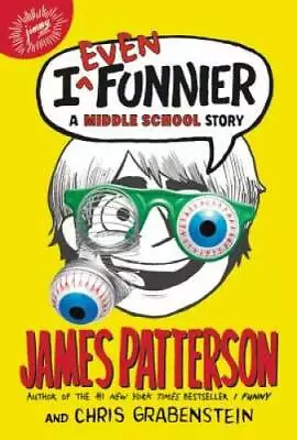 I Even Funnier: A Middle School Story (I Funny) - Hardcover - GOOD • $3.76