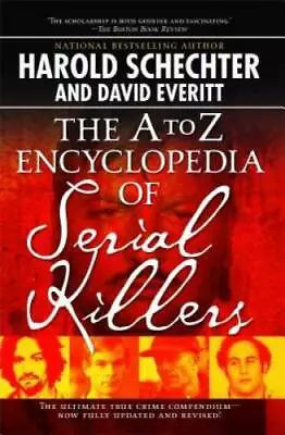 The A To Z Encyclopedia Of Serial Killers - Paperback - GOOD • $6.72