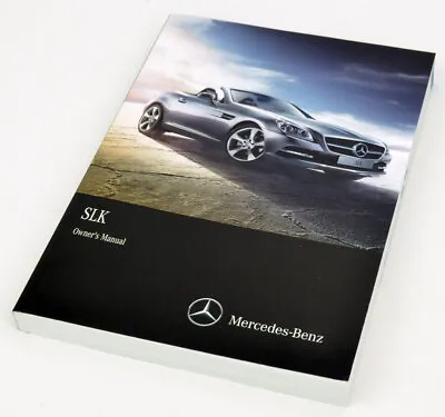 2014 Mercedes-Benz SLK Owners Manual / Drivers Handbook • $23.76