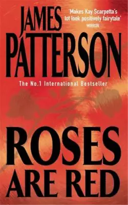 Roses Are Red James Patterson Used; Good Book • £3.35