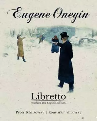 Eugene Onegin Libretto (Russian And English Edition) (English And Ru - VERY GOOD • $9.36