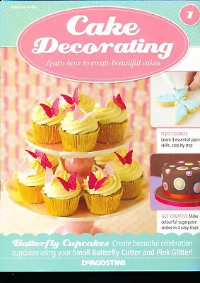 Cake Decorating Magazine Issue 1 Butterfly Cupcakes Victoria Sponge • £3.99