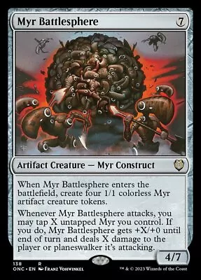Myr Battlesphere X1 - Commander: Phyrexia: All Will Be One - NM-Mint English -  • $1.80