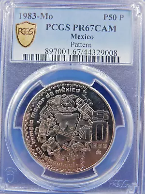 1983 Mo PCGS PF67 CAM MEXICO 50 PESOS PATTERN PROOF POP=1 IN TOTAL 50P • $2185