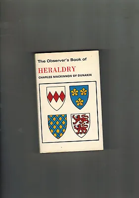 THE OBSERVER'S BOOK OF HERALDRY - 1975 In Dustwrapper • £5.75