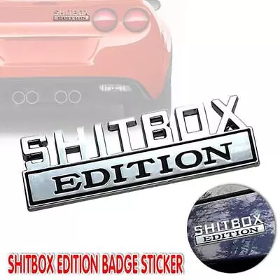 Shitbox Edition Badge Sticker Ute 4x4 Window Bumper Funny Car Decal - AU Stock • $8.19