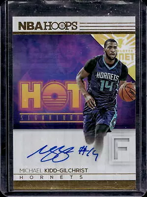 2016-17 Hoops #17 Michael Kidd-Gilchrist Hot Signatures • $4