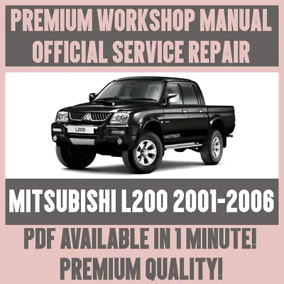 WORKSHOP MANUAL SERVICE & REPAIR GUIDE For 2001-2005 MITSUBISHI L200 • $12.59