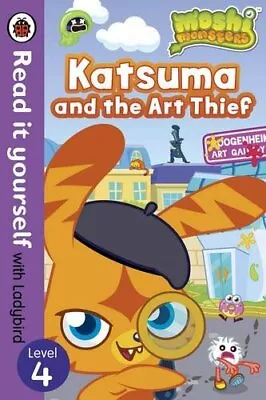 Moshi Monsters: Katsuma And The Art Thief - Read It Yourself With... By Ladybird • $6.65