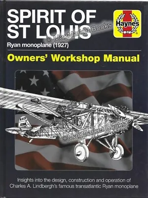 £7.50 • Buy Spirit Of St Louis: Haynes Owners' Workshop Manual (2018) **brand New**
