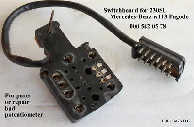 MERCEDES  230sl Electrical Switch Plate  Center Cluster 000 542 05 78 Repair Or • $288.88