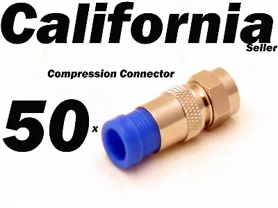 50 X Pieces RG6 F Connectors Coax Cable Coaxial Compression Fitting Blue  • $139.75