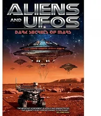 Aliens And Ufos: Dark Secrets Of Mars (DVD 2014) • $19.23