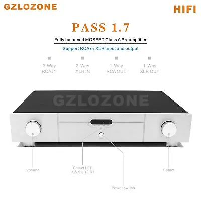 PASS 1.7 HIFI IRF610/9610 MOSFET Class A Balanced Preamplifier Support RCA/XLR • $495