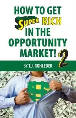 How To Get Super Rich In The Opportunity Market 2 • $17.21