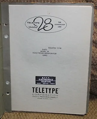 Teletype  Bulletin #1172B - Parts Model 28-Non Typing Reperforator • $18.99