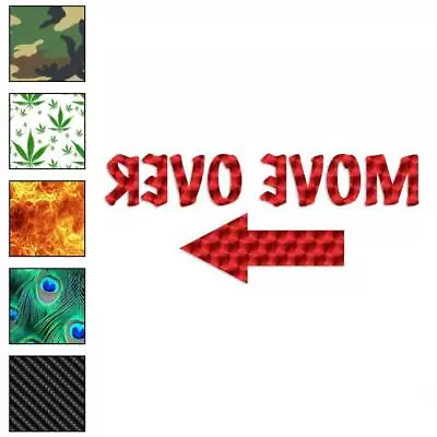 Move Over Arrow Vinyl Decal Sticker 40 Patterns & 3 Sizes #3197 • $4.95