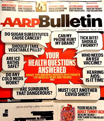 AARP BULLETIN December 2023 CAN MY PHONE HURT MY BRAIN Do Cold Medicines Work ? • $14.99