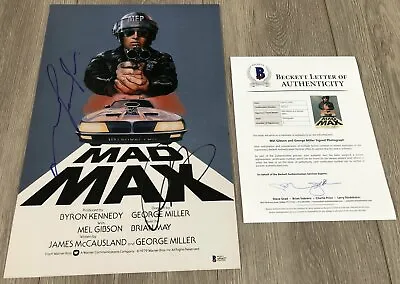 MEL GIBSON GEORGE MILLER SIGNED MAD MAX 12x18 PHOTO WEXACT PROOF BAS BECKETT LOA • $699.99