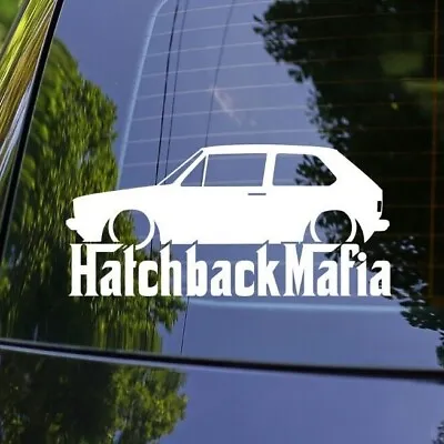 Lowered HATCHBACK MAFIA Sticker - For VW GOLF RABBIT Mk1 Gti (3-door) W281 • $8.99