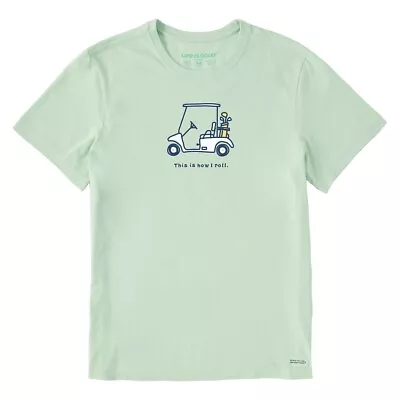 Life Is Good. Men's How I Roll Golf Cart SS Crusher Tee Sage Green • $30