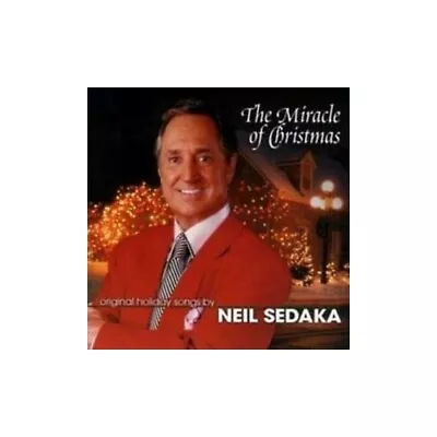 Neil Sedaka - The Miracle Of Christmas - Neil Sedaka CD QYVG The Cheap Fast Free • £3.49