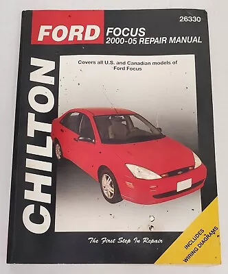 $13.90 • Buy Chilton Repair Manual Ford Focus 2000-2005 U.S. & Canadian Models Part# 26330
