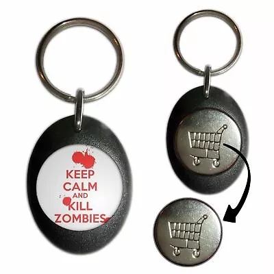 Keep Calm And Kill Zombies - Plastic Shopping Trolley Key Ring Colour Choice New • £4.49