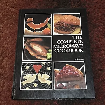 The Complete Microwave Cookbook By JC Penney • $4.99