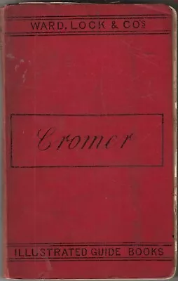 Very Early Ward Lock Red Guide - Cromer & North Norfolk - 1901/02 - Very Rare • £29.99