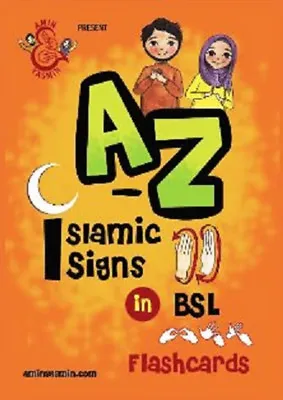 £6.99 • Buy A-Z Of Islamic Signs FLASHCARDS In BRITISH SIGN LANGUAGE (Colour - HB - BSL)