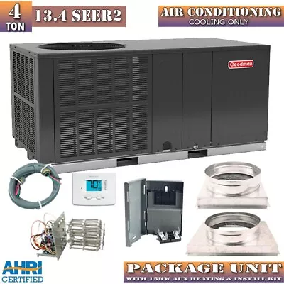 4 Ton 13.4 SEER2 Goodman AC Package Unit System +15kW Aux Heat Install Kit GPCH3 • $3589