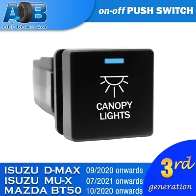 Push Switch I6B14BW CANOPY LIGHTS On-off For Isuzu D-Max DMAX MAZDA BT50 BT-50 • $26