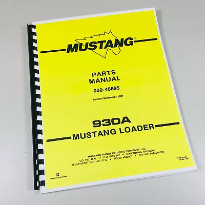 Mustang 930A Skidsteer Loader Parts Manual Catalog Exploded Views Numbers • $26.97