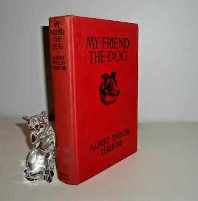 My Friend The Dog ~ Albert Payson Terhune ~ Marguerite Kirmse   • $9.99