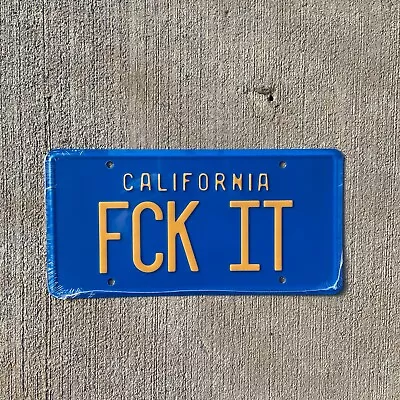 1969 California SOUVENIR License Plate FCK IT Naughty Adult Garage Vintage Style • $9.99