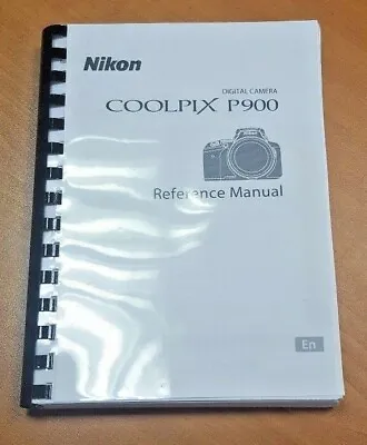 Nikon Coolpix P900 Camera Printed User Manual Guide 242 Pages A5 Free Postage • £14.99