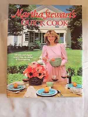 Martha Stewart's 1983 Quick Cook Vintage Entertaining Cookbook HC  • $19.99