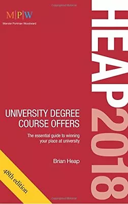 HEAP 2018: University Degree Course Offers-Brian Heap • £3.96