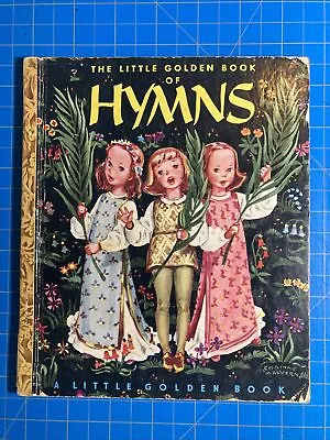 The Little Golden Book Of Hymns 1947 'G' Ed. Elsa Jane Werner & Corinne Malvern  • $4.99