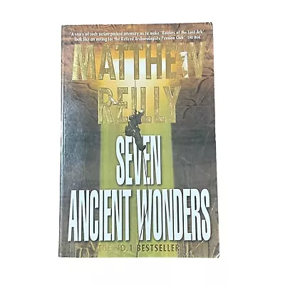 Seven Ancient Wonders Matthew Reilly Large Paperback Thriller  • $14.95