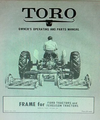 TORO Reel Mower Frame For Ford 8n & Ferguson Farm Tractor Owner & Parts Manual • $64.52