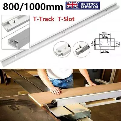 Aluminium Alloy T-Track T-Slot Miter Track Jig Woodworking Tool Kits 800/1000mm • £9.59