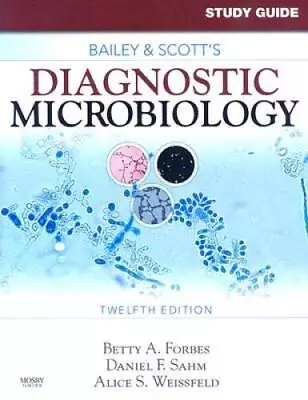 Study Guide For Bailey And Scott's Diagnostic Microbiology 12e - GOOD • $12.97