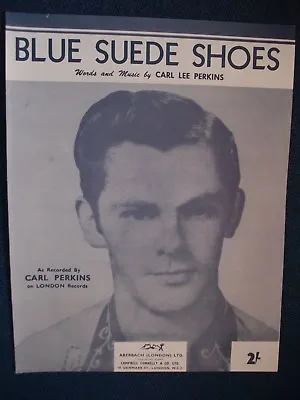 £2.50 • Buy CARL PERKINS/CHARLIE FEATHERS -  Blue Suede Shoes  Repro  Sheet Music
