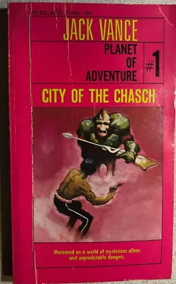 PLANET OF ADVENTURE #1 City Of The Chasch By Jack Vance (1968) Ace Pb Jeff Jones • £10.45