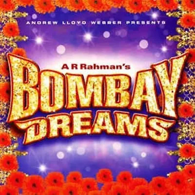 Andrew Lloyd Webber Presents A R Rahman – Bombay Dreams CD JR3 No Case • £2.99